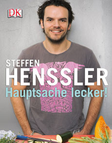 Steffen HensslerHauptsache lecker!240 Seiten ca. 220 Farbfotografien von Marc EckardtVerlag Dorling Kindersley25,70 Euro Steffen HensslerHauptsache lecker!240 Seiten ca. 220 Farbfotografien von Marc EckardtVerlag Dorling Kindersley25,70 Euro