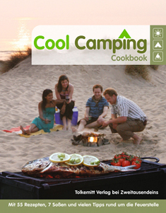 Cool Camping CookbookJonathan Knight u.a.160 Seiten, 150 farbige Abbildungen, ca. 17,90 €Tolkemitt Verlag bei Zweitausendeins Cool Camping CookbookJonathan Knight u.a.160 Seiten, 150 farbige Abbildungen, ca. 17,90 €Tolkemitt Verlag bei Zweitausendeins