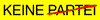 KEINE PARTEI