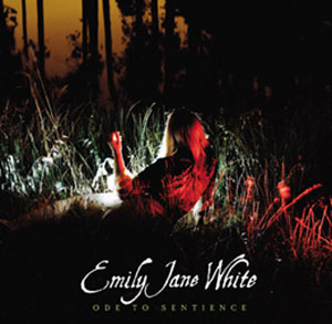 Emily Jane White: "Ode To Sentience" (Talitres, 2010) Emily Jane White: "Ode To Sentience" (Talitres, 2010)