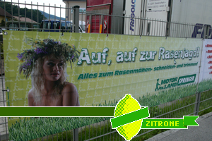"Auf, auf zur Rasenjagd" wird da plakatiert. Mindestens eine Zitrone nach Salzburg! "Auf, auf zur Rasenjagd" wird da plakatiert. Mindestens eine Zitrone nach Salzburg!