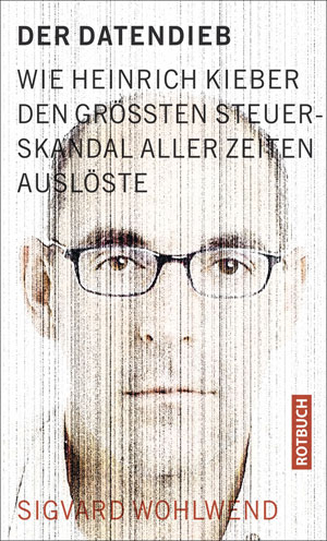 Das Buchcover der im Oktober erschienenen Lebensgeschichte des Betrügers Heinrich Kieber. Das Buchcover der im Oktober erschienenen Lebensgeschichte des Betrügers Heinrich Kieber.
