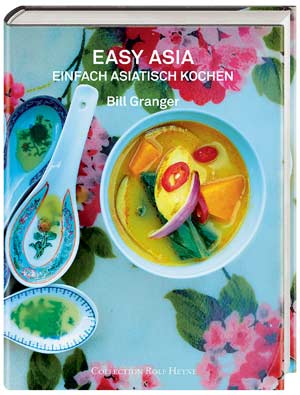 Schnelles, scharfes Essen, und die Sonne scheint dazu: Bill Granger zeigt jetzt auch auf Deutsch, wie sich die Küchen Südostasiens auf unkomplizierte Art realisieren lassen. Schnelles, scharfes Essen, und die Sonne scheint dazu: Bill Granger zeigt jetzt auch auf Deutsch, wie sich die Küchen Südostasiens auf unkomplizierte Art realisieren lassen.