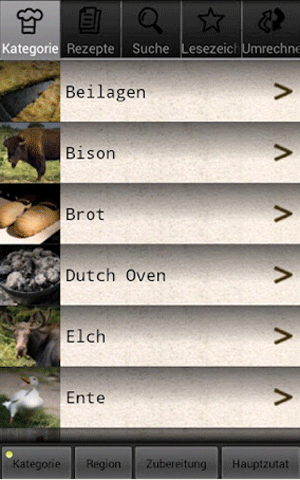 Mit 5.000 Rezepten bietet die App "Grillrezepte" die wohl größte Datenbank an Grillrezepten, sortiert nach Kategorie, Hauptzutat, Region und Zubereitungsmethode. Mit 5.000 Rezepten bietet die App "Grillrezepte" die wohl größte Datenbank an Grillrezepten, sortiert nach Kategorie, Hauptzutat, Region und Zubereitungsmethode.