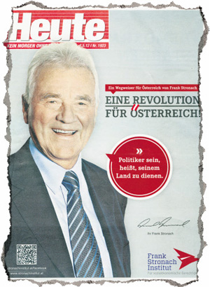 Inserat von Stronach in der Gratiszeitung "heute". Inserat von Stronach in der Gratiszeitung "heute".