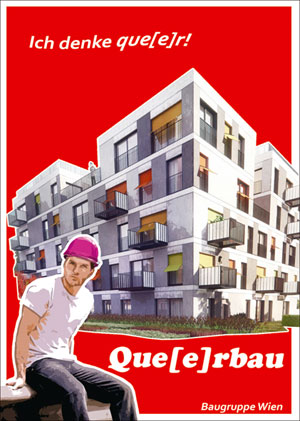 "... kein Que[e]rbau in der Seestadt Aspern?", fragt der Verein schon etwas entmutigt auf seiner Website. So oder so ähnlich wie auf diesem Info-Folder soll das Haus mit 26 Wohneinheiten jedenfalls aussehen.