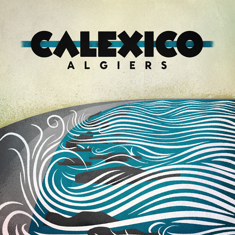 Aufgenommen in New Orleans: "Algiers" (City Slang/Trost), das neue Album von Calexico erscheint am 7. September.
