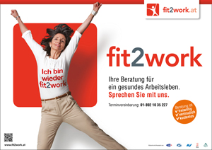 Sujet aus der neuen "fit2work"-Kampagne der österreichischen Bundesregierung. Sujet aus der neuen "fit2work"-Kampagne der österreichischen Bundesregierung.