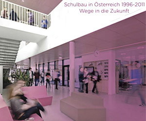 Caroline Jäger-Klein, Sabine Plakolm-Forsthuber:
"Schulbauten in Österreich 1996 - 2011", herausgegeben vom Österreichischen
Institut für Schul- und Sportstättenbau im Auftrag des
Unterrichtsministerium, Neuer Wissenschaftlicher Verlag Wien, 231 Seiten,
38,80 Euro Caroline Jäger-Klein, Sabine Plakolm-Forsthuber:
"Schulbauten in Österreich 1996 - 2011", herausgegeben vom Österreichischen
Institut für Schul- und Sportstättenbau im Auftrag des
Unterrichtsministerium, Neuer Wissenschaftlicher Verlag Wien, 231 Seiten,
38,80 Euro