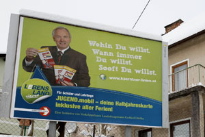 Die Justiz ermittelt wegen der neuen Wahlplakate des Landeshauptmanns Gerhard Dörfler. Die Justiz ermittelt wegen der neuen Wahlplakate des Landeshauptmanns Gerhard Dörfler.