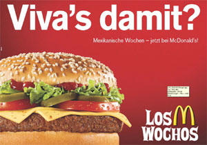 "Viva's damit?" - Wieder "Los Wochos" bei McDonald's ...