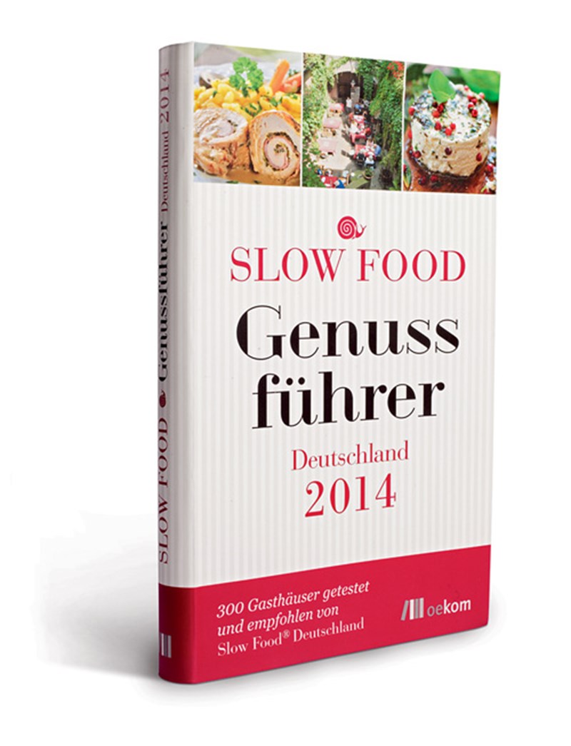 Slow food genussfuhrer deutschland 2014