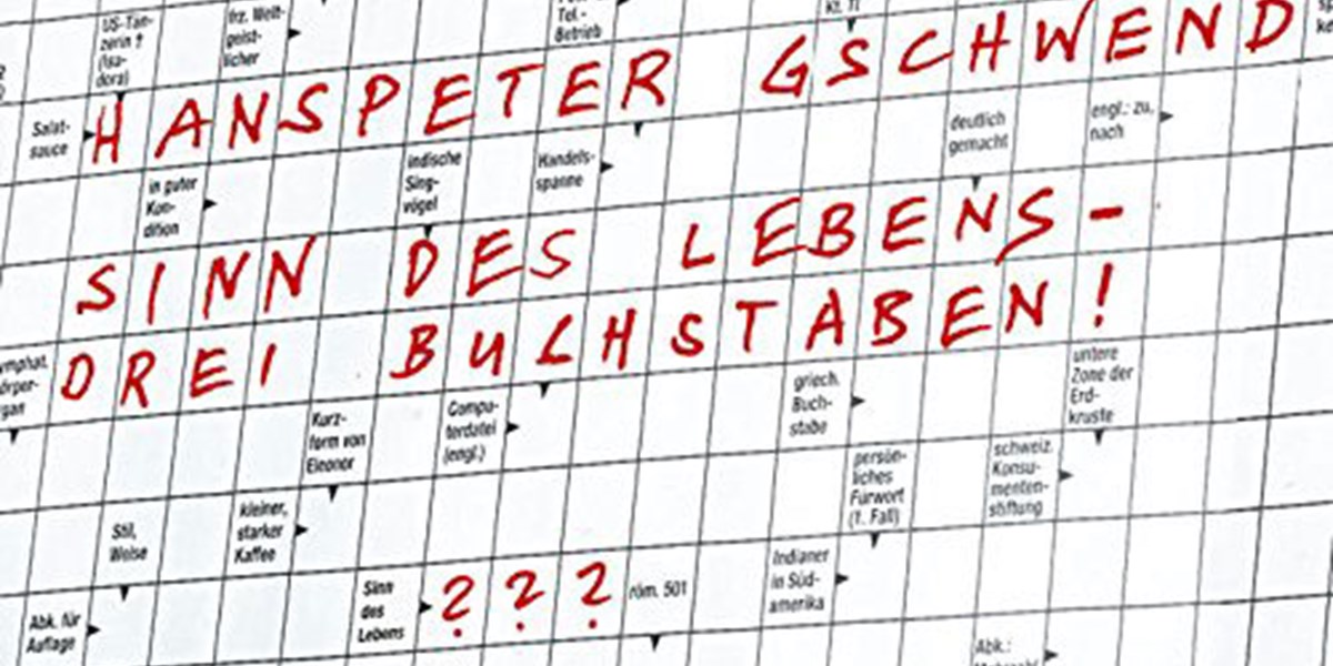 Was Hat Drei Buchstaben Manchmal Acht Aber Niemals Sieben Hanspeter Gschwend: Sinn? Drei Buchstaben - Buchneuerscheinungen
