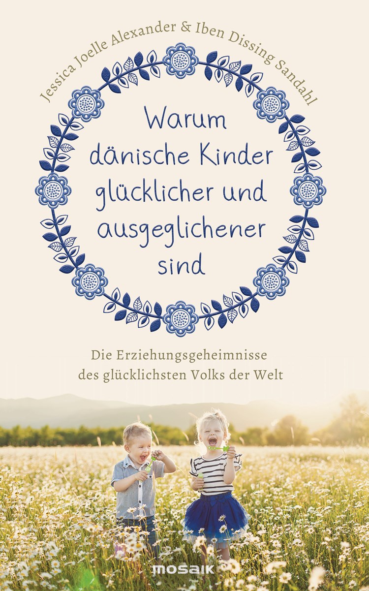 Danischer Elternratgeber Anleitung Fur Gluckliche Kinder Kind Derstandard At Lifestyle